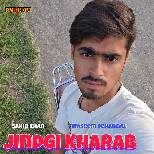 Jindgi Kharab