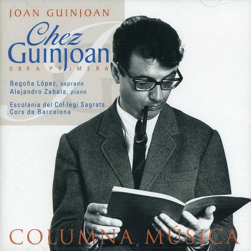 Joan Guinjoan: Chez Guinjoan. Obra Primera