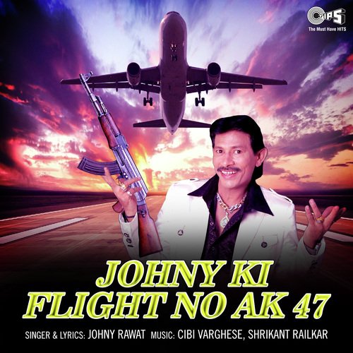 Johny Ki Flight No AK.47