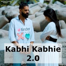 Kabhi Kabhie 2.0-Ai1cfTJmXWQ