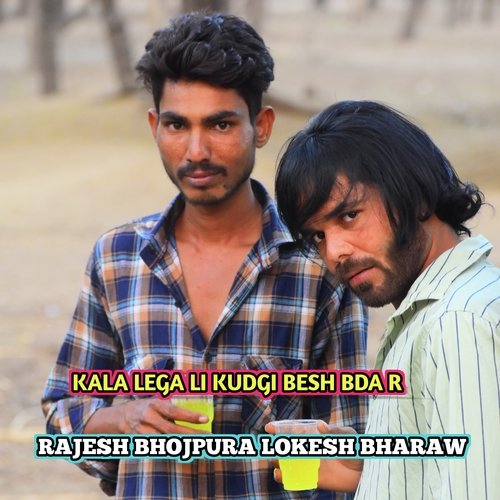Kala Lega Li Kudgi Besh Bda R