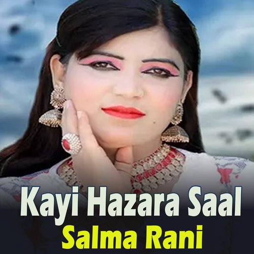 Kayi Hazara Saal