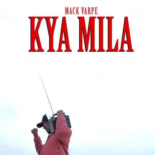 Kya Mila