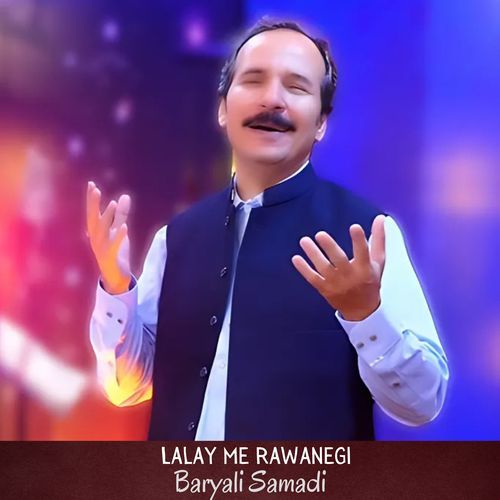 Lalay Me Rawanegi