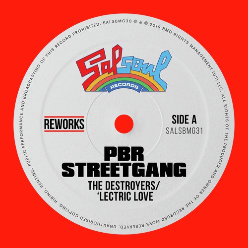 &#039;Lectric Love (PBR Streetgang Reworks)