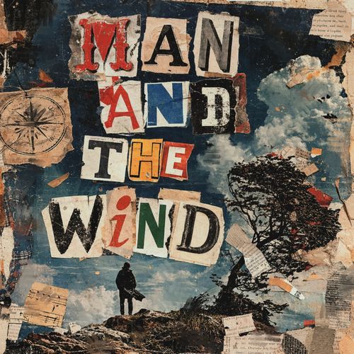 Man and the wind