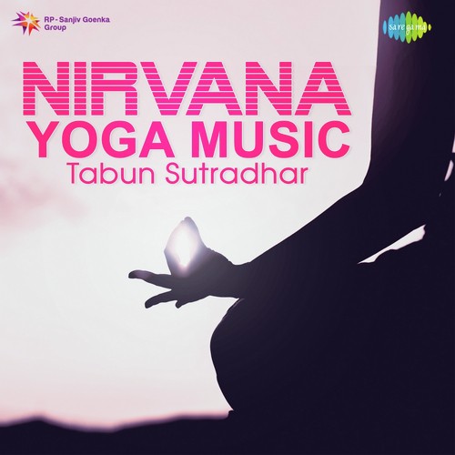 Nirvana - Yoga Music