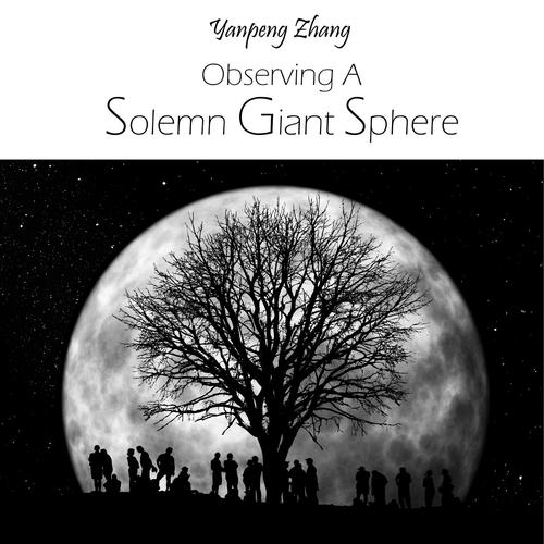 Observing A Solemn Giant Sphere cover art