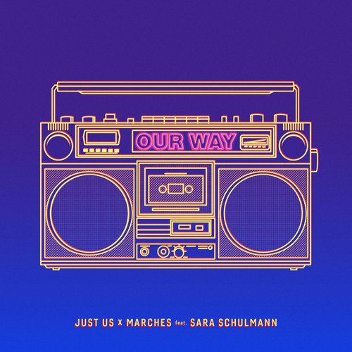 Our Way (feat. Sara Schulmann)_poster_image