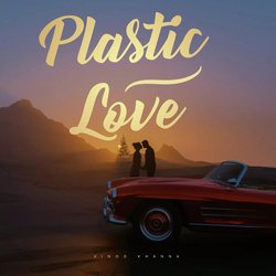 Plastic Love-PUUqaxNqDlI