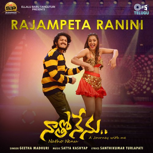 Rajampeta Ranini (From "Natho Nenu")