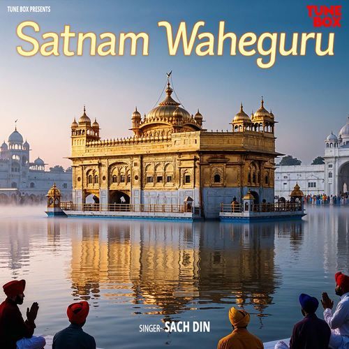 Satnam Waheguru