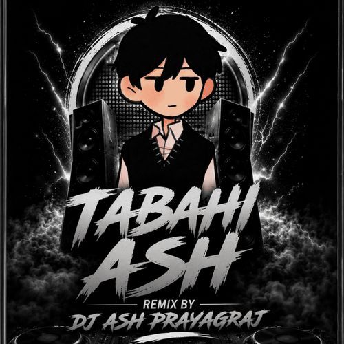 TABAHI ASH