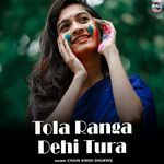 Tola Ranga Dehi Tura