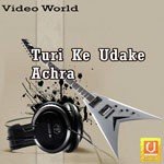 Turi Ke Udake Achra