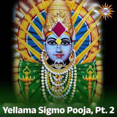 Yellama Sigmo Pooja, Pt. 2