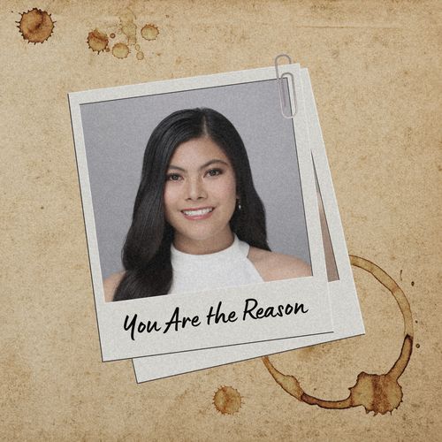 You Are The Reason