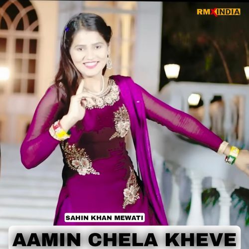 Aamin Chela Kheve