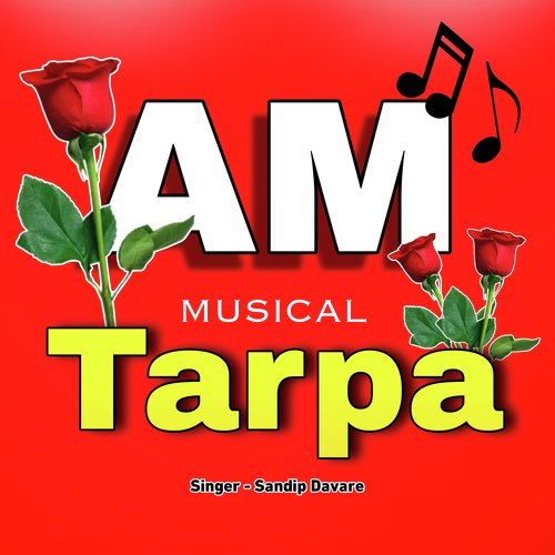 Am Musical Tarpa
