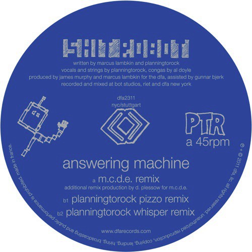 Answering Machine (Planningtorock Pizzo Remix)