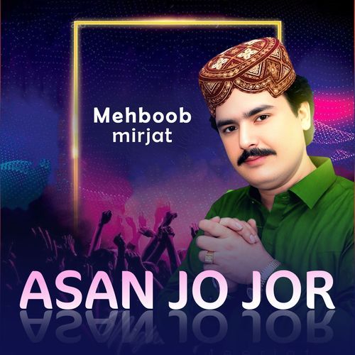 Asan Jo Jor