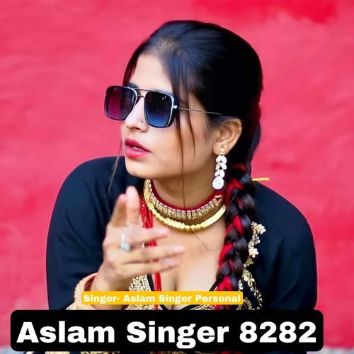Aslam Singer 8282