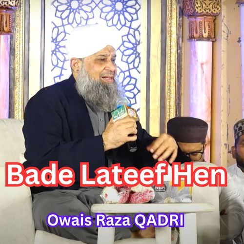 Bade Lateef Hen