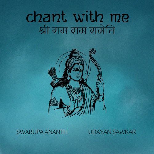 Chant With Me - Shri Ram Ram Rameti