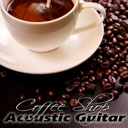 Coffee Shop - Relaxing Tracks in the Acoustic Guitar for Chill Zone, Lounge Music, Restaurant, Jazz Club and Wellbeing, Beach Break Cafe, Jazz Guitar