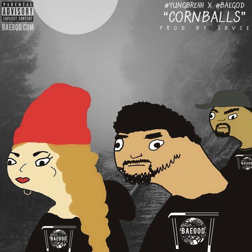 Cornballs (feat. Yungbrehh & Baegod) - Single