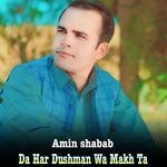 Da Har Doshman Wa Makhta