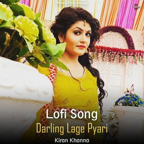 Darling Lage Pyari (Lofi Remix)