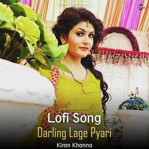 Darling Lage Pyari - Lofi Song