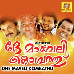 Dhe Maveli Kombathu (Non Stop Remix)