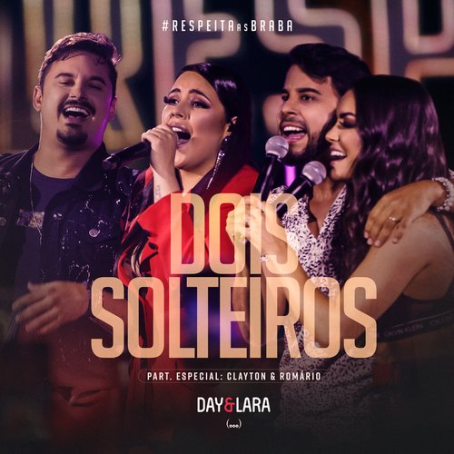 Dois Solteiros (Ao Vivo)