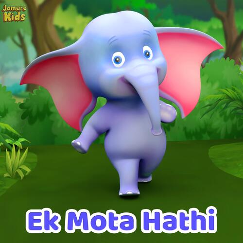 Ek Mota Hathi (Hindi Kids Song)_poster_image