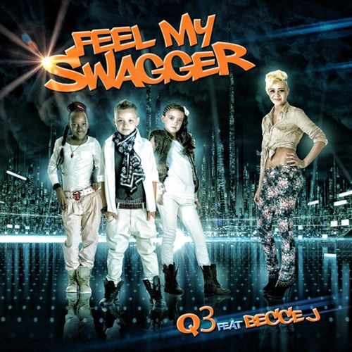 Feel My Swagger (feat. Becce J)