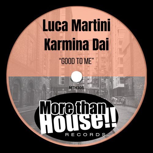 Good To Me (Original Mix)