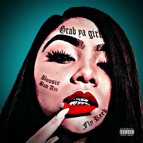 Grab Ya Girl (feat. Boosie Badazz)_poster_image