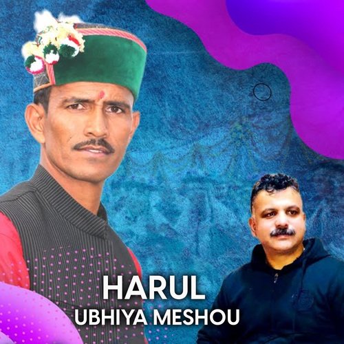 Harul Ubhiya Meshou