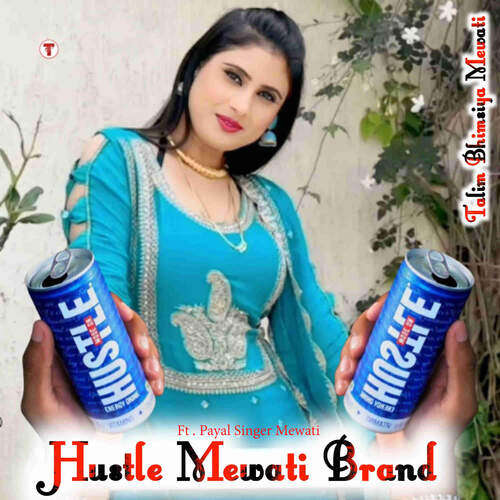 Hustle Mewati Brand