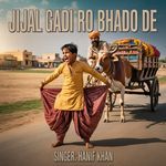 Jijal Gadi Ro Bhado De