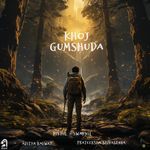 KHOJ / GUMSHUDA