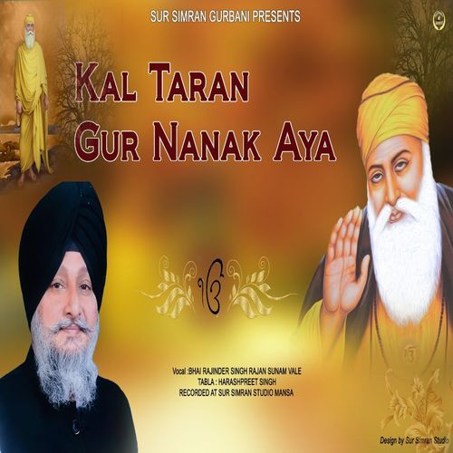 Kal Taran Gur Nanak Aya