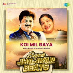 Koi Mil Gaya - Super Jhankar Beats-JB0yUyMFXHg