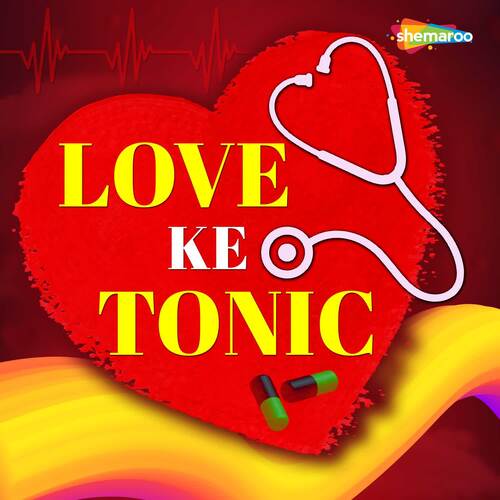 Love Ke Tonic