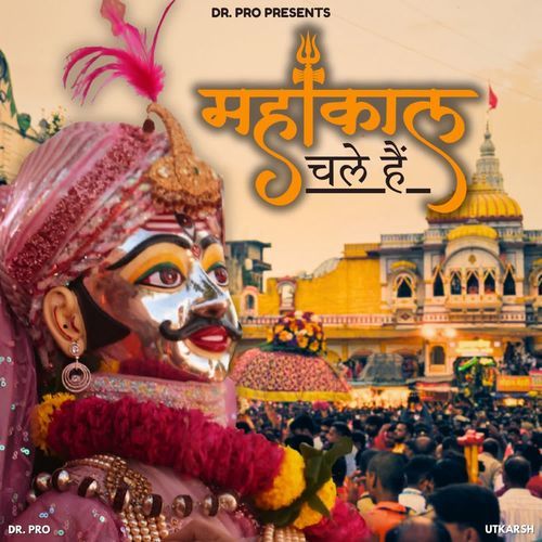 Mahakaal Chale Hai
