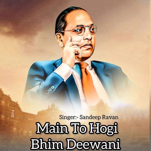 Main To Hogi Bhim Deewani