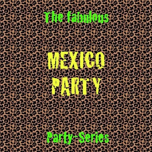 Mexico Party_poster_image