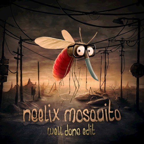 Mosquito (Well Done Edit)_poster_image